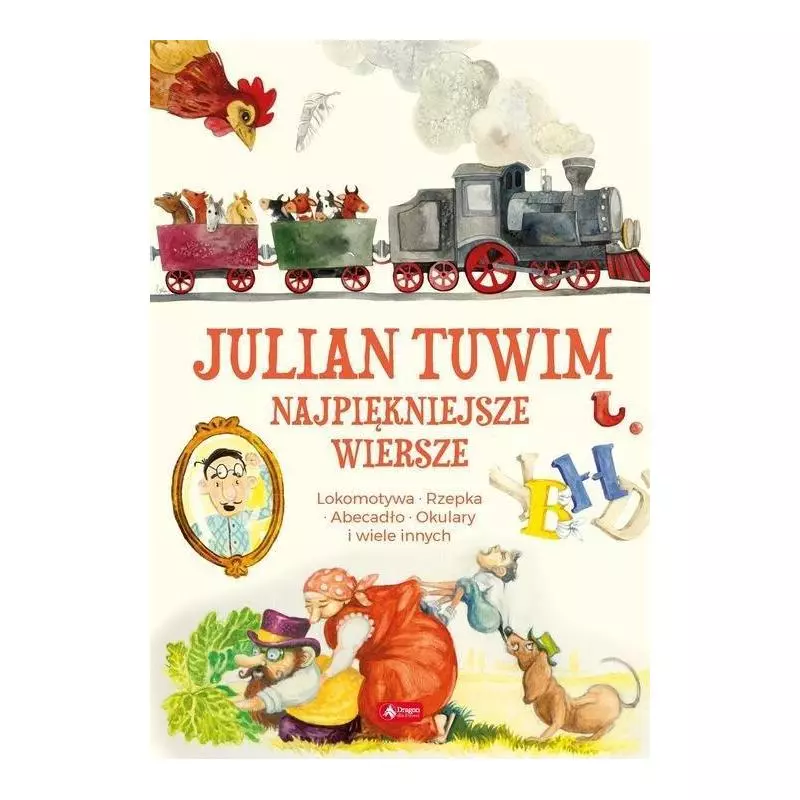 JULIAN TUWIM NAJPIĘKNIEJSZE WIERSZE Julian Tuwim - Dragon
