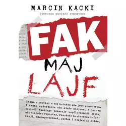 FAK MAJ LAJF Marcin Kącki - Znak