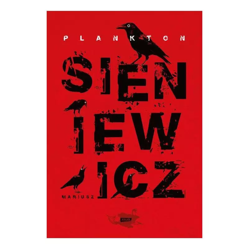 PLANKTON Mariusz Sieniewicz - Znak