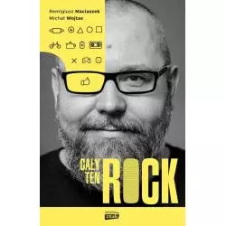 CAŁY TEN ROCK Remigiusz...