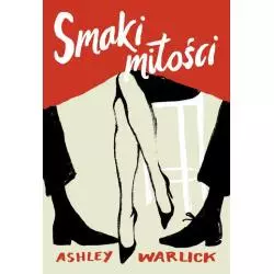 SMAKI MIŁOŚCI Ashley Warlick - Znak
