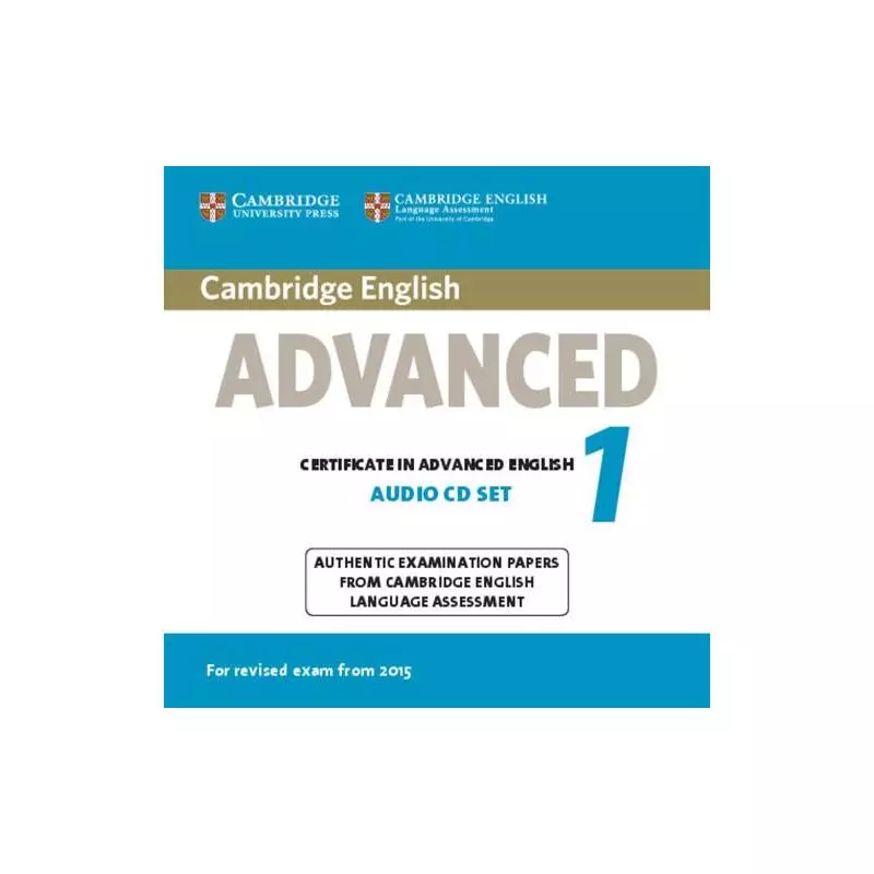 CAMBRIDGE ENGLISH ADVANCED 1 AUDIO CD - Cambridge University Press