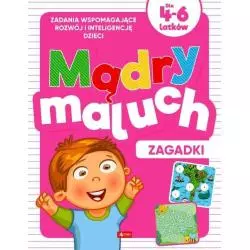 MĄDRY MALUCH ZAGADKI DLA 4-6 LATKÓW Iwona Baturo - Dragon