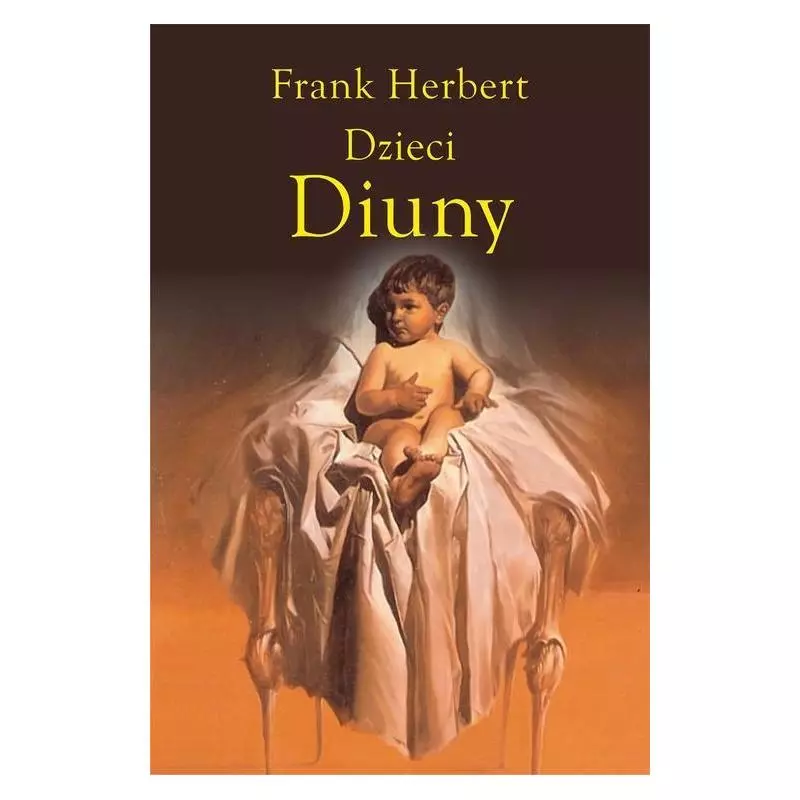 DZIECI DIUNY Frank Herbert - Rebis