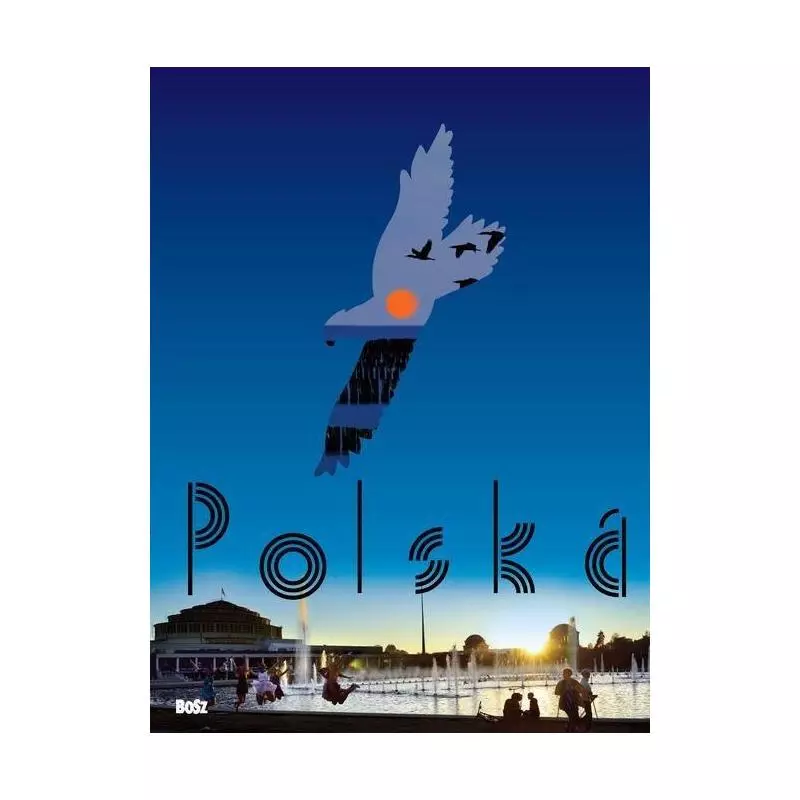 POLSKA ALBUM Eustachy Rylski - Bosz