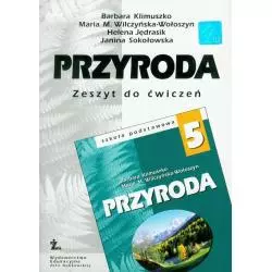 PRZYRODA 5 ZESZYT ĆWICZEŃ Barbara Klimuszko, Maria M. Wilczyńska-Wołoszyn - ŻAK- Wydawnictwo Edukacyjne