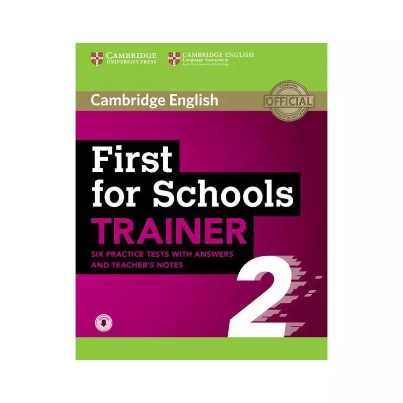 FIRST FOR SCHOOLS TRAINER 2 - Cambridge University Press