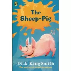 THE SHEEP-PIG Dick King-Smith - Penguin Books