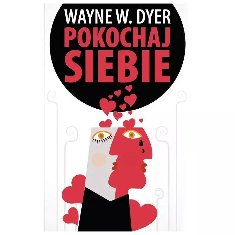 POKOCHAJ SIEBIE Wayne Dyer - Czarna Owca