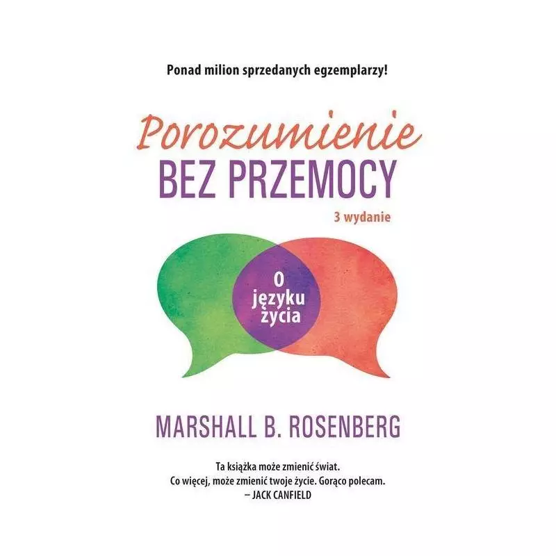 POROZUMIENIE BEZ PRZEMOCY O JĘZYKU ŻYCIA Marshall Rosenberg - Czarna Owca