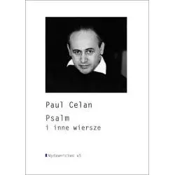 PSALM I INNE WIERSZE Paul Celan - Wydawnictwo A5