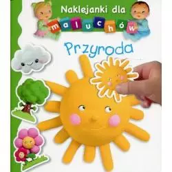 NAKLEJANKI DLA MALUCHA PRZYRODA 2+ - Olesiejuk