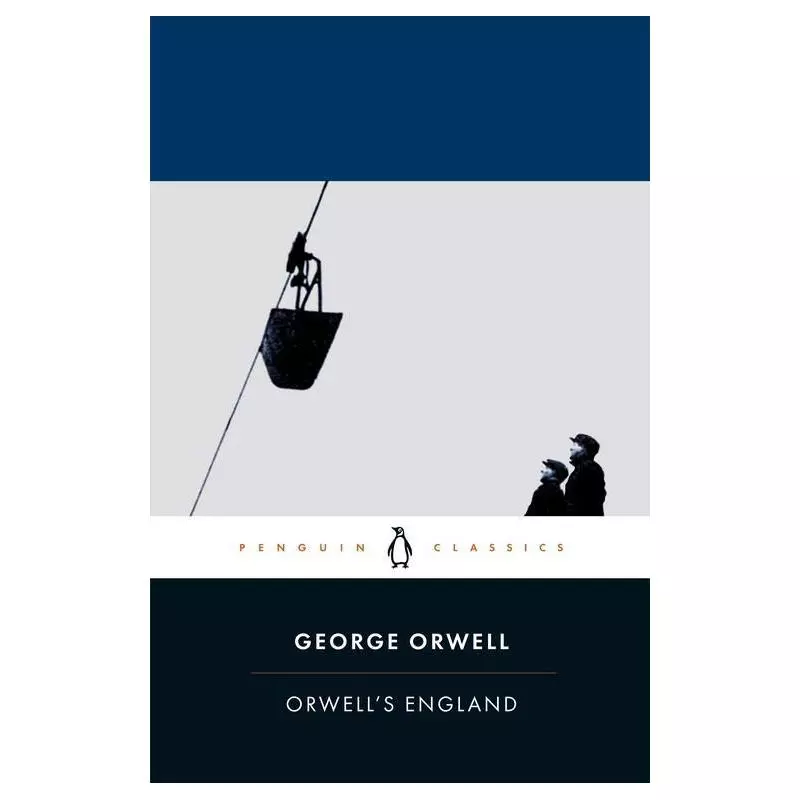 ORWELLS ENGLAND George Orwell - Penguin Books