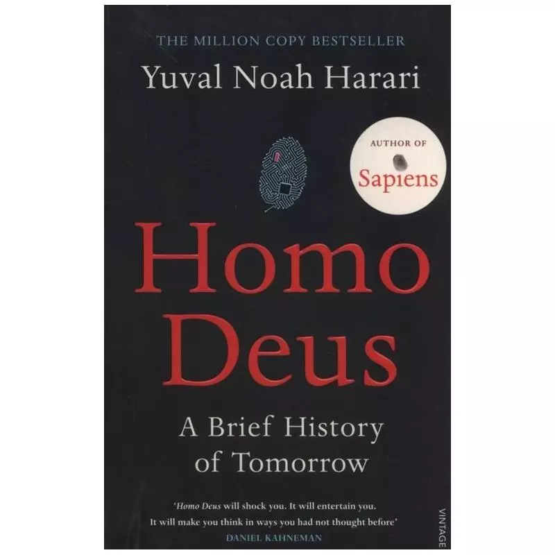 HOMO DEUS A BRIEF HISTORY OF TOMORROW Yuval Noah Harari - Vintage