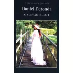 DANIEL DERONDA George Eliot - Wordsworth