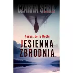 JESIENNA ZBRODNIA Anders de la Motte - Czarna Owca