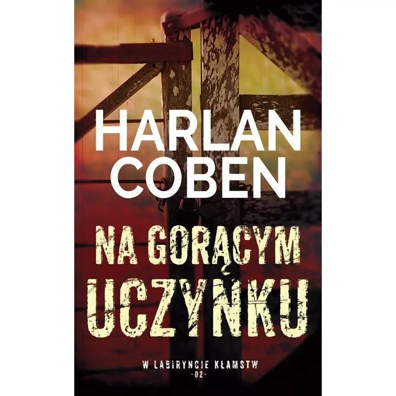 NA GORĄCYM UCZYNKU Harlan Coben - Albatros