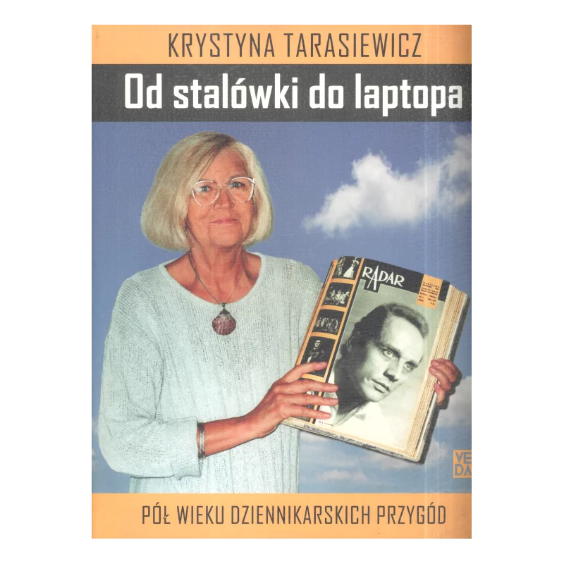 OD STALÓWKI DO LAPTOPA Krystyna Tarasiewicz - Veda