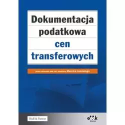 DOKUMENTACJA PODATKOWA CEN TRANSFEROWYCH Marcin Jamroży - ODDK