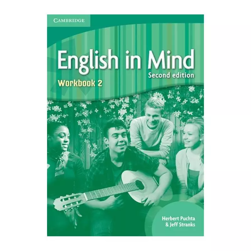 ENGLISH IN MIND 2 ĆWICZENIA Herbert Puchta - Cambridge University Press