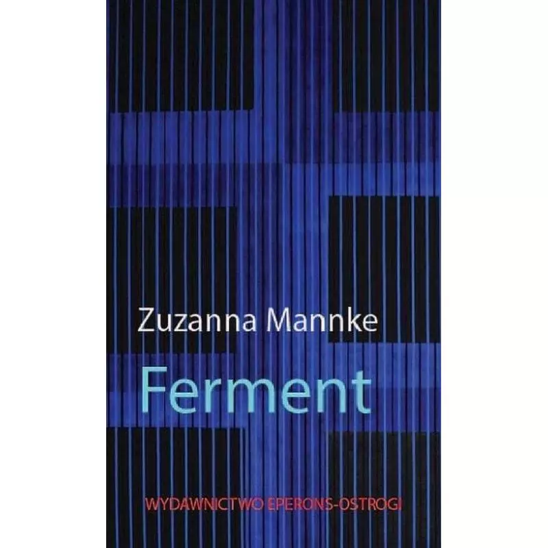 FERMENT Zuzanna Mannke - Eperons-Ostrogi