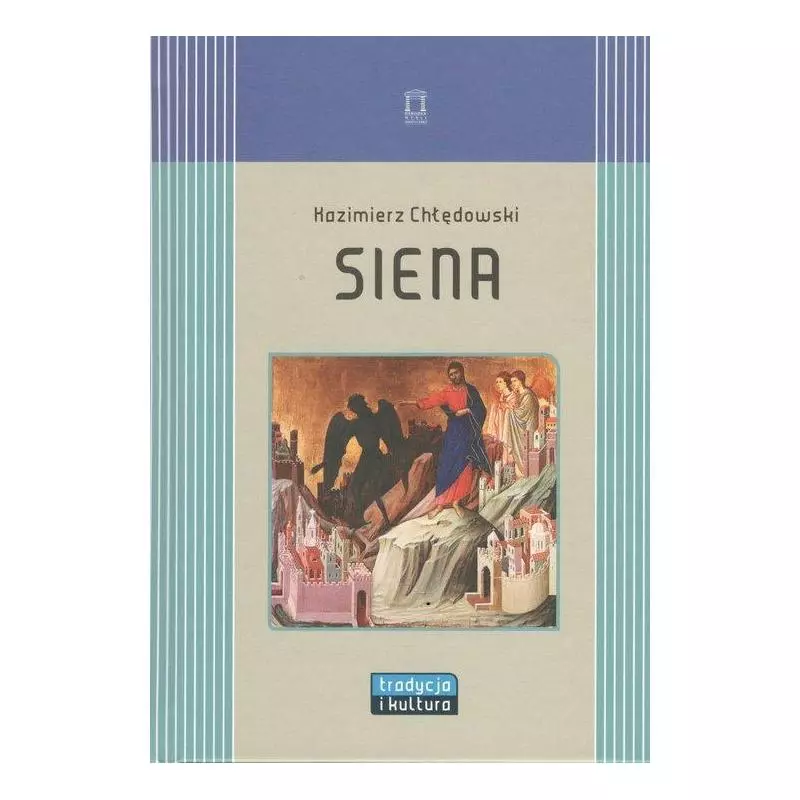 SIENA Kazimierz Chłędowski - Ośrodek Myśli Politycznej