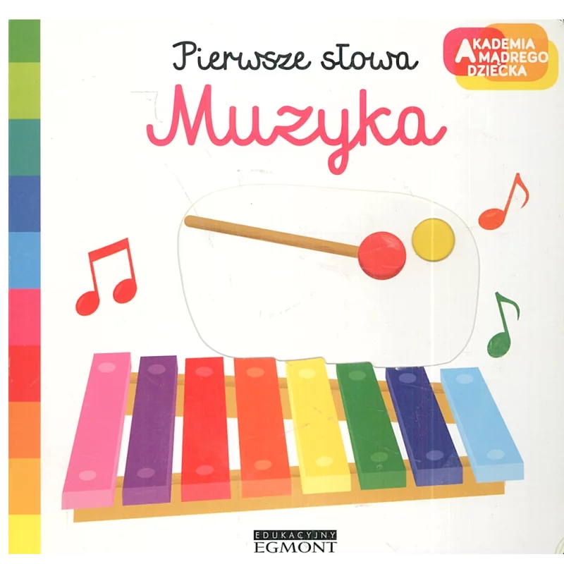 PIERWSZE SŁOWA MUZYKA Nathalie Choux - Egmont