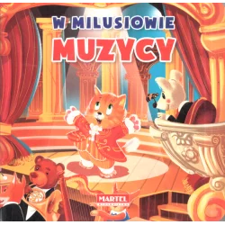 MUZYCY W MILUSIOWIE - Martel