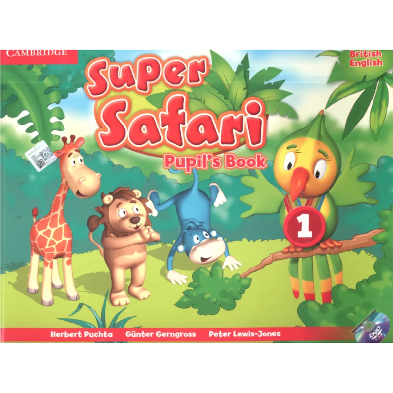 SUPER SAFARI 1 PUPILS BOOK + DVD - Cambridge University Press