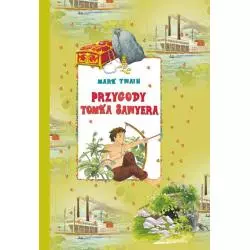 PRZYGODY TOMKA SAWYERA 7+ Mark Twain - Books