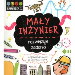 MAŁY INŻYNIER ROZWIĄZUJE ZADANIA Jenny Jacoby - Jedność