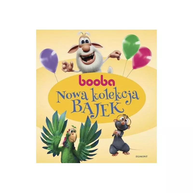 BOOBA NOWA KOLEKCJA BAJEK - Egmont