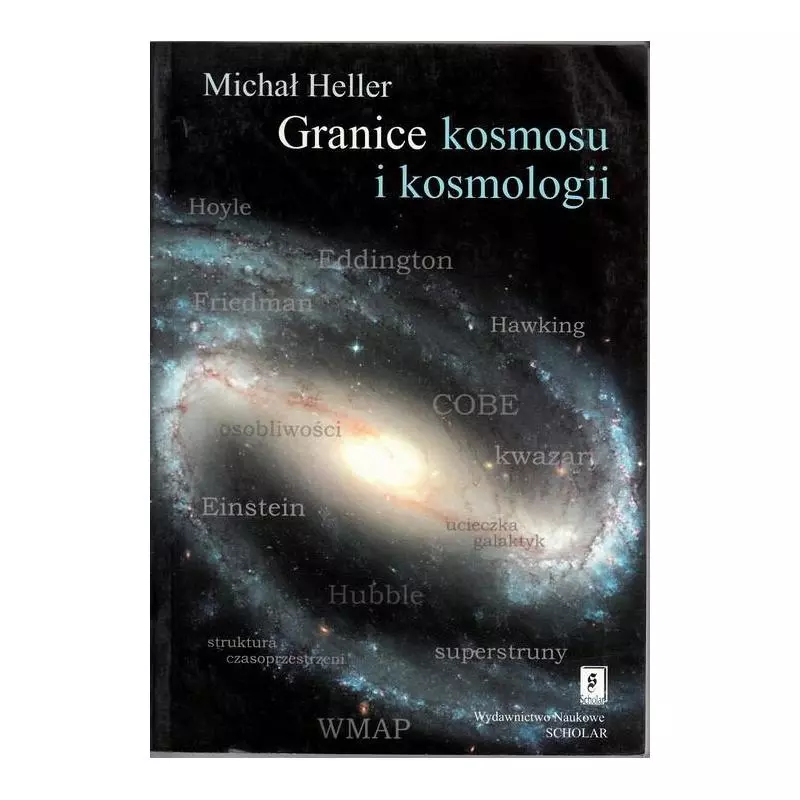 GRANICE KOSMOSU I KOSMOLOGII Michał Heller - Scholar