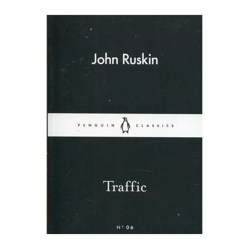 TRAFFIC John Ruskin - Penguin Books