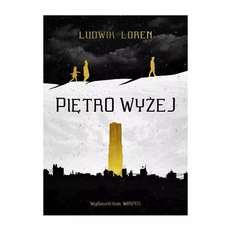 PIĘTRO WYŻEJ Loren Ludwik - WasPos