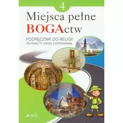 MIEJSCE PEŁNE BOGACTW PODRĘCZNIK DO RELIGII DLA KLASY IV SZKOŁY PODSTAWOWEJ - Jedność