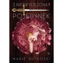 POJEDYNEK TRYLOGIA NIEZWYCIĘŻONA 1 Marie Rutkoski - Feeria