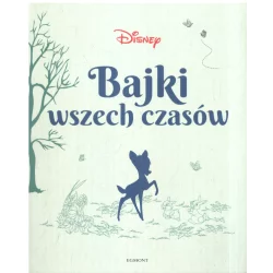 DISNEY BAJKI WSZECH CZASÓW - Egmont