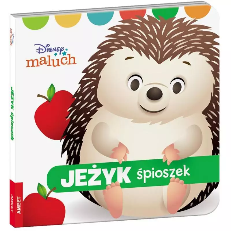 DISNEY MALUCH. JEŻYK ŚPIOSZEK - Ameet