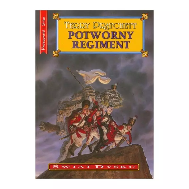 POTWORNY REGIMENT. ŚWIAT DYSKU Terry Pratchett - Prószyński