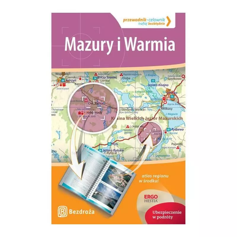 WARMIA I MAZURY PRZEWODNIK ILUSTROWANY - Bezdroża