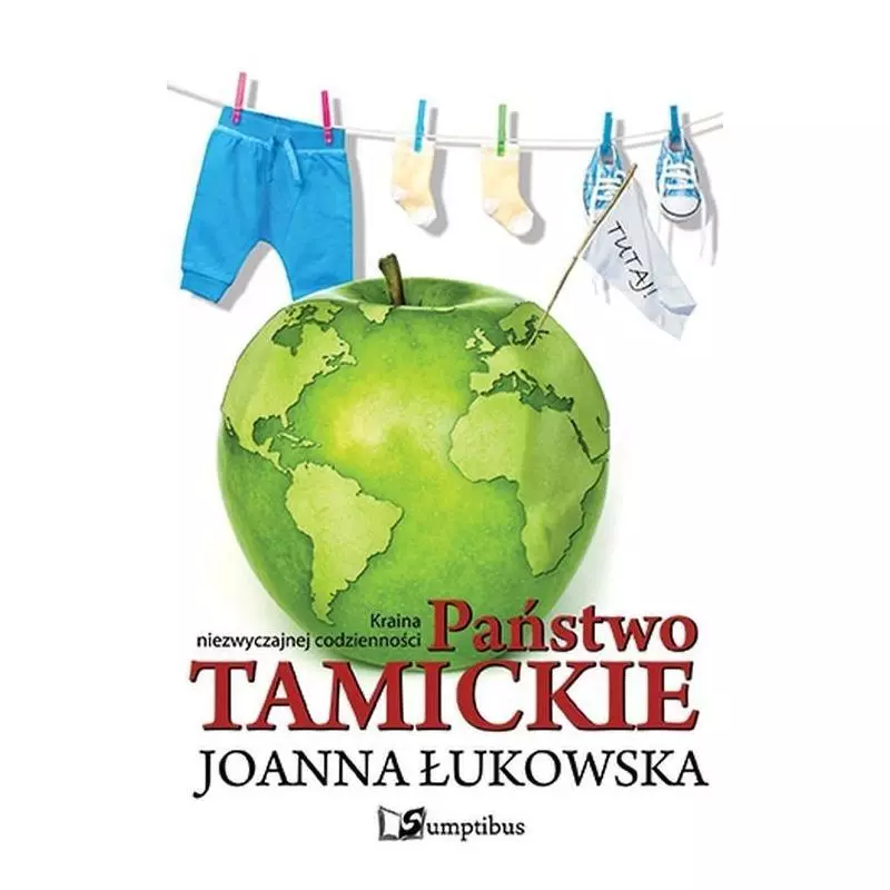 PAŃSTWO TAMICKIE Joanna Łukowska - Sumptibus