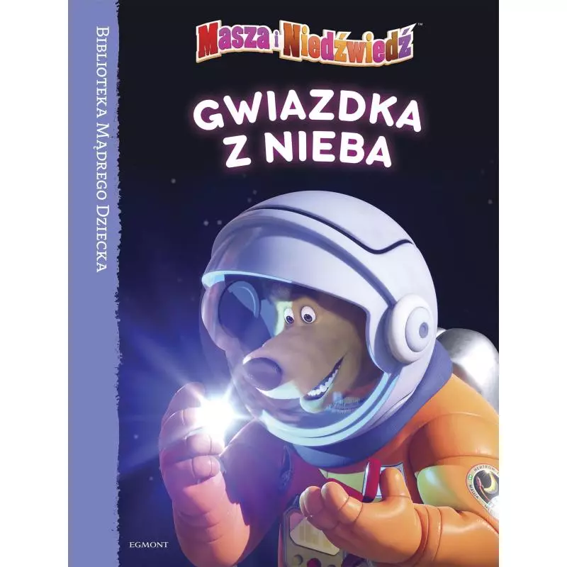 GWIAZDKA Z NIEBA MASZA I NIEDŹWIEDŹ - Egmont GWIAZDKA Z NIEBA MASZA I NIEDŹWIEDŹ - Egmont