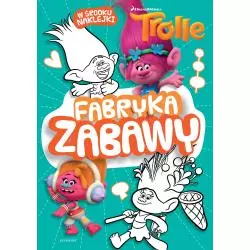TROLLE FABRYKA ZABAWY - Egmont