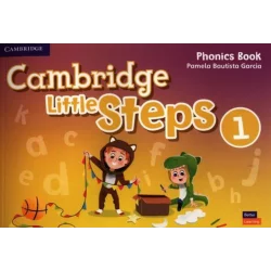 CAMBRIDGE LITTLE STEPS 1 PHONICS BOOK Pamela Garcia - Cambridge University Press