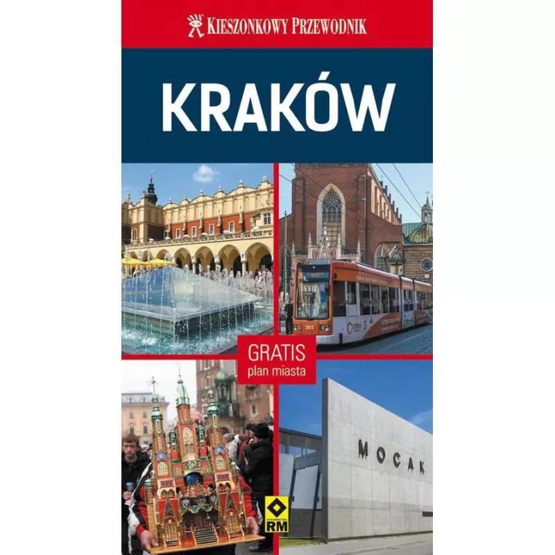 KRAKÓW PRZEWODNIK ILUSTROWANY + PLAN MIASTA - Wydawnictwo RM