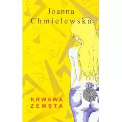 KRWAWA ZEMSTA Joanna Chmielewska - Klin