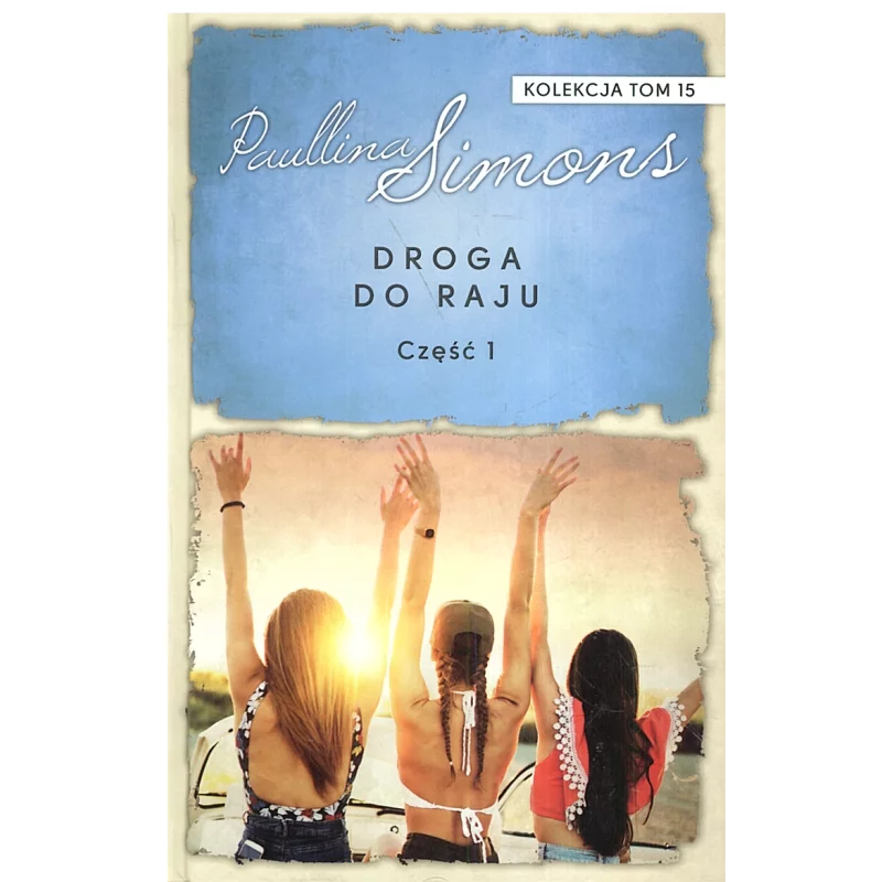 DROGA DO RAJU 1 Paullina Simons - Świat Książki