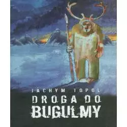 DROGA DO BUGULMY Jachym Topol - Czarne