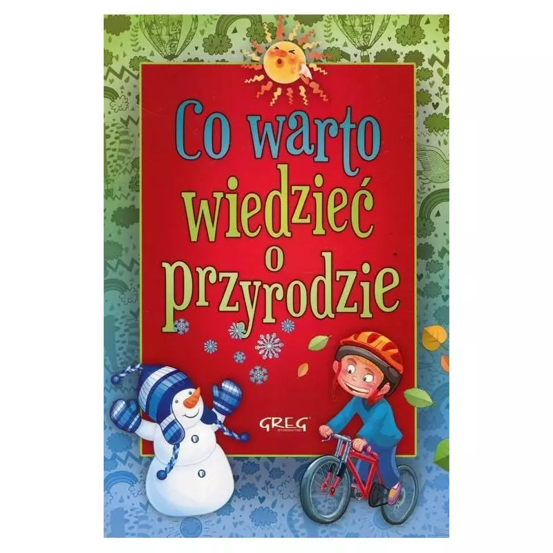 CO WARTO WIEDZIEĆ O PRZYRODZIE Izabela Michta - Greg